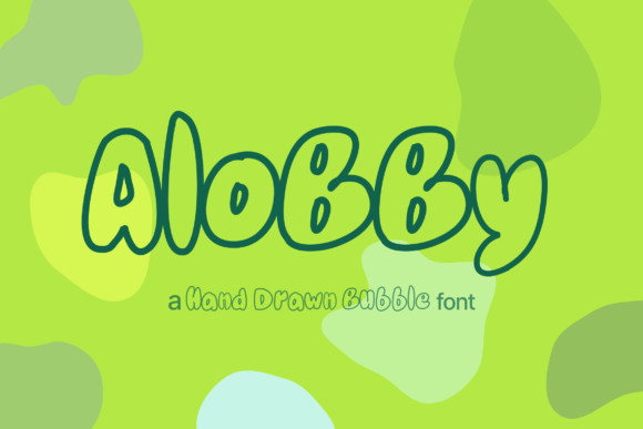 Alobby: The Hand-Drawn Display Font for Small Business Branding