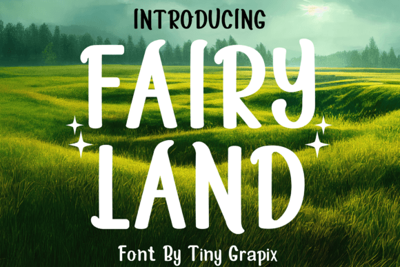 Fairy Land Font: A Branding Review