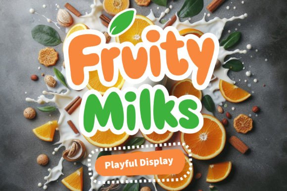 Fruity Milks Typeface for Playful Editorial Design