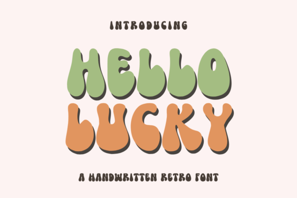 Hello Lucky: A Retro Display Font for Cheerful Branding