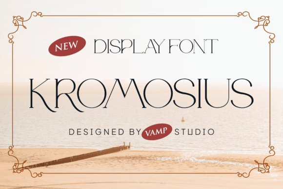 Kromosius: A Modern Display Typeface for Elegant Branding