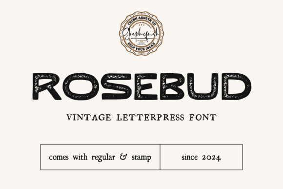 Rosebud Font: A Vintage Typeface for Editorial Charm