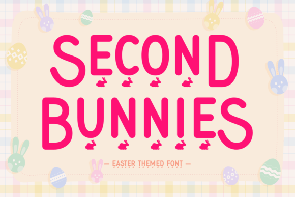 Second Bunnies Typeface for Engaging Visuals